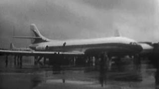 Sud Aviation Sud SE210 Caravelle I FBHHI at Moscow Vnukovo Airport 1959 [upl. by Ziana567]