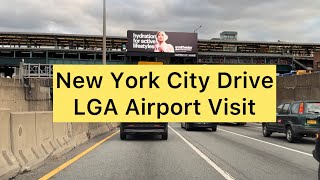 New LGA Airport Tour  Beautiful New York City Views  Drive Time NYC  Queens NYC USA [upl. by Atinehc]