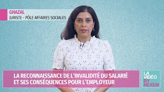 La reconnaissance de l’invalidité du salarié et ses conséquences pour l’employeur [upl. by Atisusej]