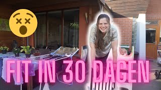 Oefeningen na de zwangerschap  Challenge Fit in 30 dagen  DAG 1 van de 30 – Vlog 119 [upl. by Reppart]