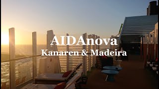 AIDAnova Kanaren amp Madeira  Januar 2019 [upl. by Ailahs]