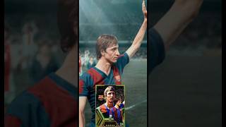 Efootball 24 Johan Cruijff Fc Barcelona legendary epic cardfootball [upl. by Asilrak]