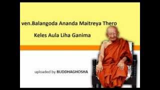 DHARMA DESHANA52 venBalangoda Ananda Maitreya Thero [upl. by Phyllida]