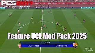 PES 2017 I Monaco vs Barcelona  Champions League Match 2025 [upl. by Assenaj]