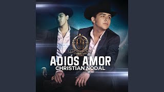 KARAOKE del tema ADIÓS AMOR de CHRISTIAN NODAL Estilo COKIN [upl. by Caryl317]