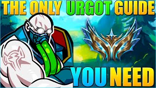 A high elo Urgot guide to teach you EVERYTHING you need to know [upl. by Neelram]