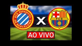 Espanyol x Barcelona ao vivo  04022018  Campeonato Espanhol [upl. by Naruq]