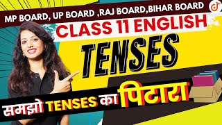 Tenses Class 11 English Grammar  Class 11 Tenses English Grammar  Pooja Mam class11 [upl. by Wills]