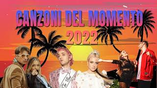 Mix Nuove Canzoni 2022  Musica Italiana 2022  Canzoni Del Momento 2022 [upl. by Leehar]