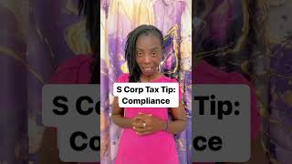 S Corp Tax Tip Compliance [upl. by Ahseit198]