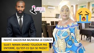 LAROSE SHOW ET DACOSTAR LE COACH MAMA SHAKO TOUJOUR PAS ENTERRE QUESTCE QUI SE PASSE [upl. by Adnauq]