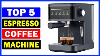 Top 5 Best Espresso Coffee Machine Of 2024 [upl. by Cheatham]