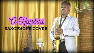 O hansini  Saxophone Cover [upl. by Ryan81]