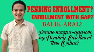 Paano magpa approve ng PENDING ENROLLMENT sa LIS [upl. by Clift]