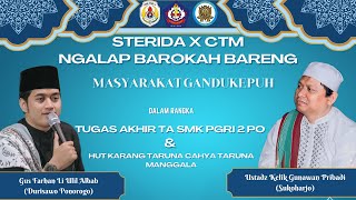 LIVE STERIDA X CTM NGALAP BAROKAH BARENG Masyarakat GANDU KEPUH [upl. by Dnaletak446]