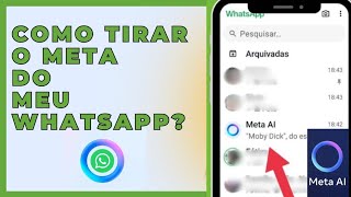 Como remover o Meta AI do WhatsApp [upl. by Grim]