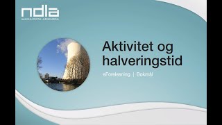 Radioaktivitet og halveringstid [upl. by Lettie]