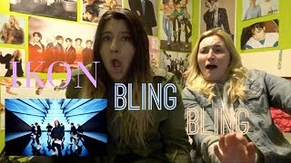 iKON  Bling Bling Mv Reaction [upl. by Toor]