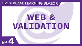 Learning Blazor Live 🔴  Blazor web forms events amp validation [upl. by Omolhs]