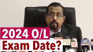 OL 2024 and AL 2024 exam dates සාමාන්‍ය පෙළ උසස් පෙළ විභාග දින [upl. by Yorel]