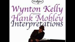 On A Clear Day ～ Interlude Wynton Kelly featuring Hank Mobley [upl. by Ramiah]