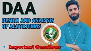 DAA IMPORTANT QUESTIONS VTU 21CS42 🔥🔥💯 [upl. by Middendorf]