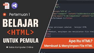 Belajar HTML Dari Nol Sampai Mahir  Untuk Pemula  Membuat Menyimpan Dan Menjalankan HTML [upl. by Giacopo]