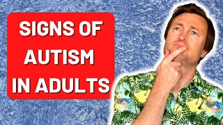 The Common Signs of Autism in Adults  Could You Be Autistic and Not Know it [upl. by Goldberg602]