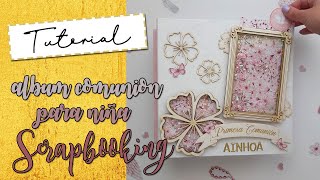 ALBUM COMUNIÓN DE NIÑA  scrapbooking [upl. by Suriaj]