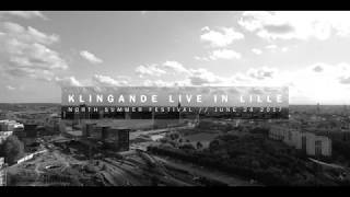 KLINGANDE LIVE IN LILLE [upl. by Arbma249]