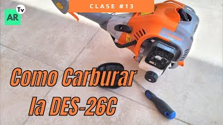 🔧Como AJUSTAR El CARBURADOR De La DES26C [upl. by Bast]