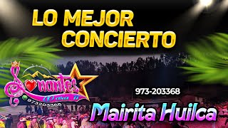 LO MEJOR CONCIERTO  SONANTES PARA Tiii  MAIRITA HUILLCA [upl. by Haziza]