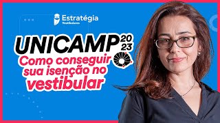 UNICAMP 2023  Como conseguir sua isenção no vestibular [upl. by Hutchison]