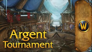 Argent Tournament  Music amp Ambience  World of Warcraft [upl. by Swamy]