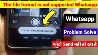 file format is not supported Whatsapp  this file format is not supported Whatsapp Problem [upl. by Estele]