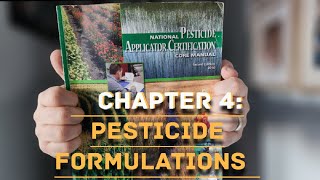 National Pesticide Applicator Certification Core Manual  Ch 4 Pesticide Formulations [upl. by Adliw797]