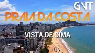 PRAIA DA COSTA  VILA VELHAES  Um passeio pela extensão da Praia da Costa [upl. by Eirret]