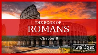 Romans 8 [upl. by Rebmat]