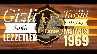 Gizli Saklı Lezzetler Tarihi Day Day Pastanesi 1969 [upl. by Aihseken]