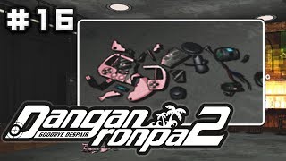 I END VIDEOS AT THE WORST TIMES  Danganronpa 2 Goodbye Despair  Lets Play  Part 16 [upl. by Nolak308]