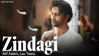 Zindagi  Atif Aslam  Saboor Ali  Leo Twins  Sufiscore  4K Video  New Song [upl. by Johnathan]