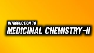 Medicinal Chemistry  B Pharm 5th Semester  Introduction  Imperfect Pharmacy [upl. by Edmon]