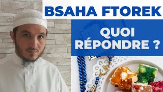 BSAHA FTOUREK QUOI RÉPONDRE [upl. by Mildrid]