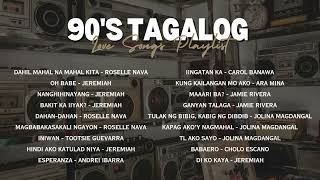 90’s Tagalog Love Songs  NonStop Playlist [upl. by Brosine]