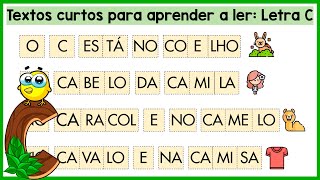 ABC  Aprendendo as letras do Alfabeto  Textos curtos para aprender a ler  Palavras com C [upl. by Odey631]