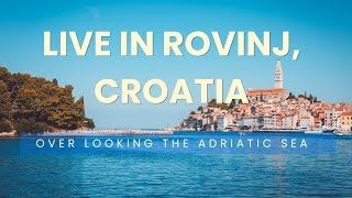 Live in Rovinj on the Istrian Peninsular Croatia [upl. by Nosle577]