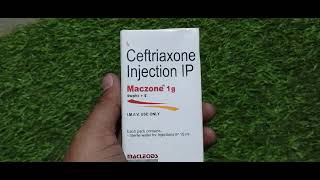 maczone 1 gm injection l maczone Injectionठंड का इंजेक्शनceftriaxone injection ip 1g uses in hindi [upl. by Gough]