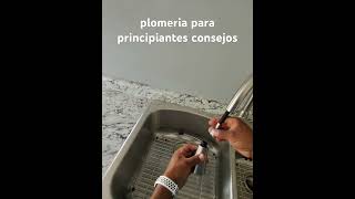 Plomeria para principiantes consejos de plomeria haslo tu mismo en casa kitchen sink principiante [upl. by Celestia845]