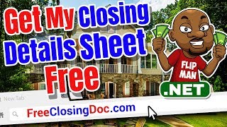 Real Estate Investing Contracts  Closing Details Sheet  Free Copy [upl. by Benedikta]