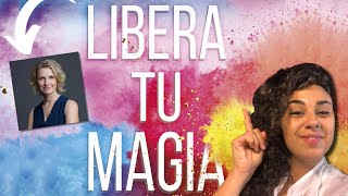 Libera tu magia de Elizabeth Gilbert ¿Por qué es un libro extraordinario [upl. by Eural]